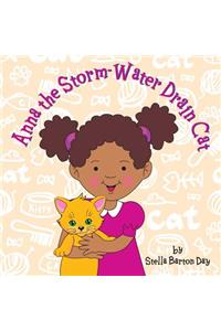 Anna the Storm-Water Drain Cat