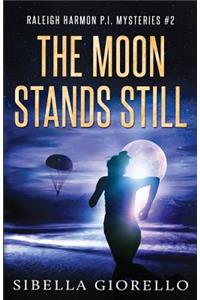 The Moon Stands Still