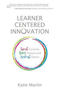 Learner-Centered Innovation