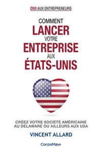 Comment lancer votre entreprise aux États-Unis