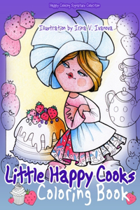 Little Happy Cooks: Coloring Book