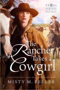 The Rancher Takes a Cowgirl