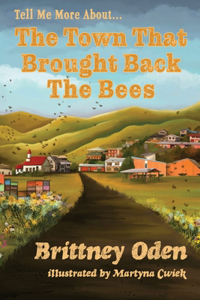 Town That Brought Back The Bees