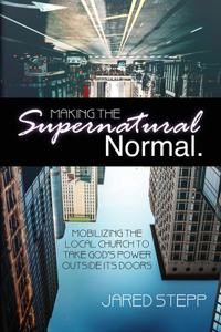 Making the Supernatural Normal