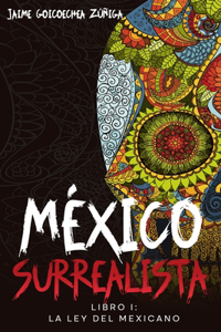 La Ley del Mexicano