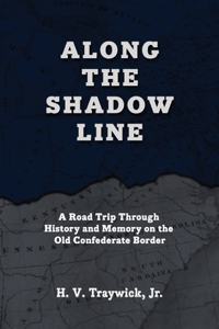 Along The Shadow Line