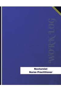 Nocturnist Nurse Practitioner Work Log