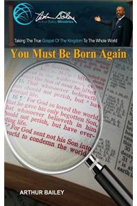 You Must Be Born Again