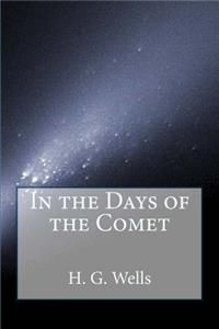 In the Days of the Comet