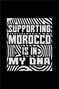 Supporting Morocco Is In My DNA