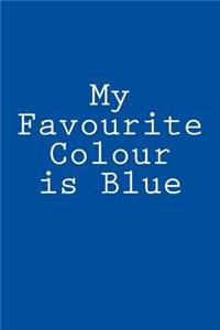 My Favourite Colour is Blue