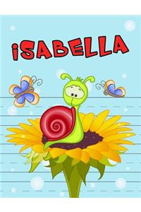 Isabella: Personalized Book with Child's Name, Primary Writing Tablet, 65 Sheets of Practice Paper, 1