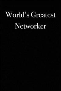 World's Greatest Networker: Blank Lined Journal