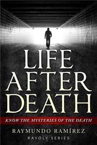 Life After Death