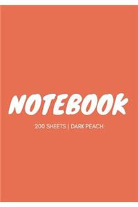 Notebook 200 Sheets: Dark Peach: Notebook 7 X 10: Notebook 400 Pages