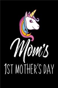 Mom's 1st Mother's Day: Mother's Day Unicorn Gift Journal