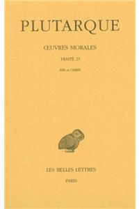 Plutarque, Oeuvres Morales: Tome V, 2e Partie: Traite 23: Isis Et Osiris