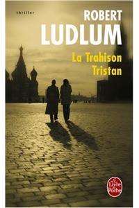 La Trahison Tristan