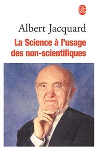La Science A L Usage Des Non-Scientifiques