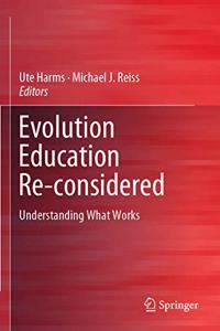 Evolution Education Re-Considered