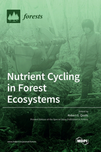 Nutrient Cycling in Forest Ecosystems
