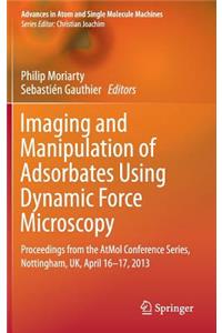 Imaging and Manipulation of Adsorbates Using Dynamic Force Microscopy