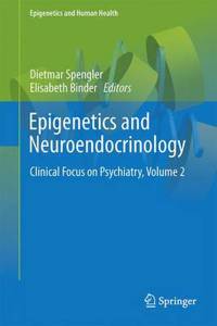 Epigenetics and Neuroendocrinology