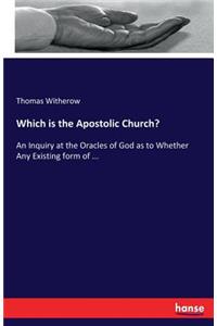 Which is the Apostolic Church?