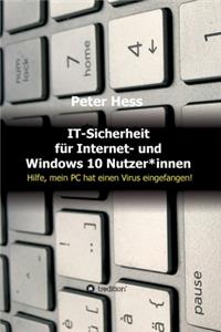 IT-Sicherheit für Internet- und Windows 10 Nutzer*innen