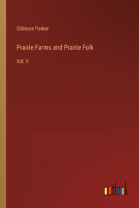 Prairie Farms and Prairie Folk
