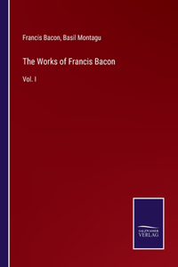 Works of Francis Bacon