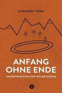 Anfang ohne Ende
