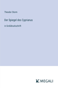 Der Spiegel des Cyprianus