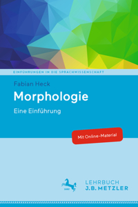 Morphologie: Eine Einführung