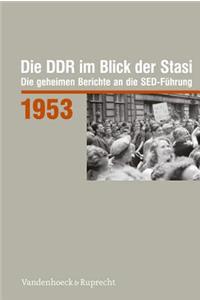 Die Ddr Im Blick Der Stasi 1953