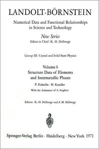 Structure Data of Elements and Intermetallic Phases / Strukturdaten Der Elemente Und Intermetallischen Phasen