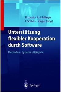 Unterstutzung flexibler Kooperation durch Software