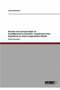 Einsatz von Lernjournalen im Fremdsprachenunterricht - Ergebnisse einer Erprobung an einer bulgarischen Schule