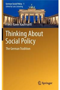 Thinking About Social Policy