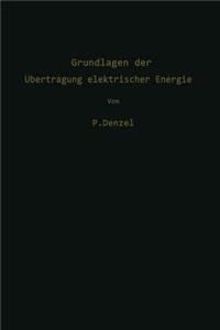 Grundlagen der Übertragung elektrischer Energie