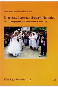 Southeast European (Post)Modernities, 15