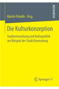 Die Kulturkonzeption
