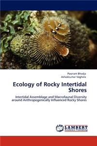Ecology of Rocky Intertidal Shores