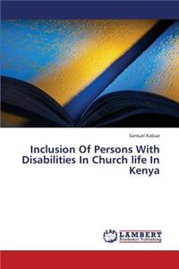 Inclusion of Persons with Disabilities in Church Life in Kenya