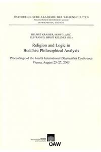 Religion and Logic in Buddhist Philosophical Analysis