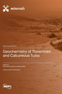 Geochemistry of Travertines and Calcareous Tufas