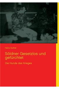 Soldner Gesetzlos Und Gefurchtet
