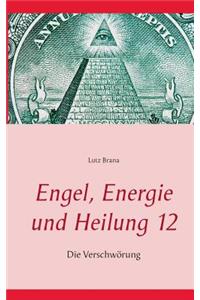 Engel, Energie und Heilung 12