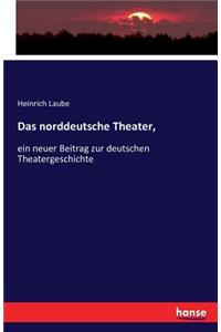 norddeutsche Theater,