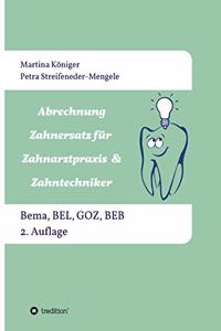 Abrechnung Zahnersatz für Zahnarztpraxis & Zahntechniker